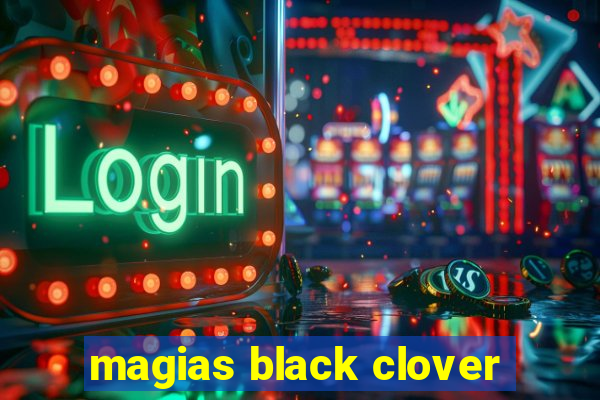 magias black clover